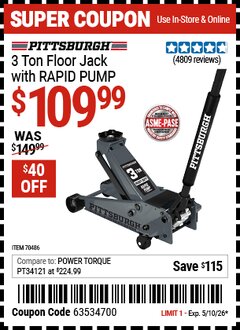 Harbor Freight Coupon PITTSBURGH 3 TON FLOOR JACK WITH RAPID PUMP, SLATE GRAY Lot No. 70486 Valid Thru: 5/10/26 - $109.99