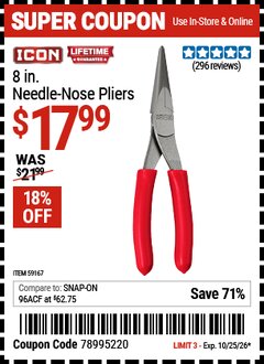 Harbor Freight Coupon ICON 8 IN. NEEDLE NOSE PLIERS Lot No. 59167 EXPIRES: 10/25/26 - $17.99
