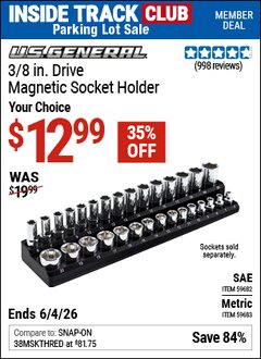 Harbor Freight ITC Coupon U.S. GENERAL 3/8 IN. DRIVE MAGNETIC SOCKET HOLDER Lot No. 59682/59683 Expired: 6/4/26 - $12.99