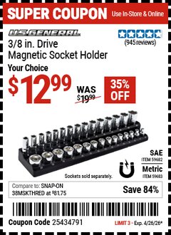 Harbor Freight Coupon U.S. GENERAL 3/8 IN. DRIVE MAGNETIC SOCKET HOLDER Lot No. 59682/59683 Valid Thru: 4/26/26 - $12.99