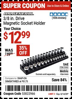 Harbor Freight Coupon U.S. GENERAL 3/8 IN. DRIVE MAGNETIC SOCKET HOLDER Lot No. 59682/59683 Expired: 6/14/26 - $12.99