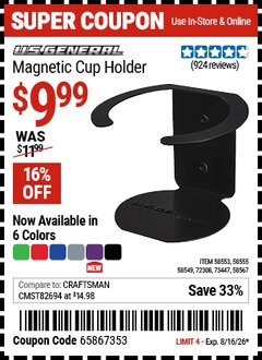 Harbor Freight Coupon U.S. GENERAL MAGNETIC CUP HOLDER Lot No. 58549/58553/58555/58567 Expired: 8/16/26 - $9.99