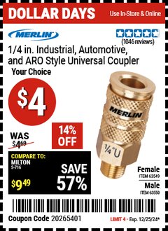 Harbor Freight Coupon MERLIN 1/4 IN. FEMALE BRASS UNIVERSAL COUPLER Lot No. 63549/63550 Expired: 12/25/24 - $0.04