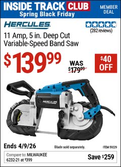 Harbor Freight ITC Coupon HERCULES 11 AMP, 5 IN. DEEP CUT VARIABLE-SPEED BAND SAW Lot No. 59229 Expired: 4/9/26 - $139.99
