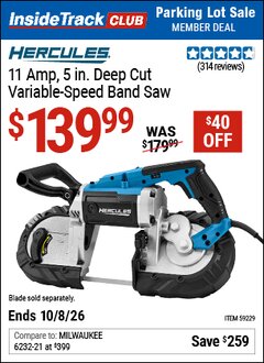 Harbor Freight ITC Coupon HERCULES 11 AMP, 5 IN. DEEP CUT VARIABLE-SPEED BAND SAW Lot No. 59229 Expired: 10/8/26 - $139.99