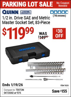 Harbor Freight Coupon QUINN 1/2 IN. DRIVE SAE AND METRIC MASTER SOCKET SET, 83-PIECE Lot No. 70253 Expired: 12/31/69 - $119.99