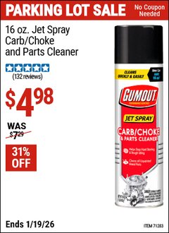 Harbor Freight Coupon GUMOUT 16 OZ. JET SPRAY CARB/CHOKE AND PARTS CLEANER Lot No. 71283 Expired: 12/31/69 - $4.98