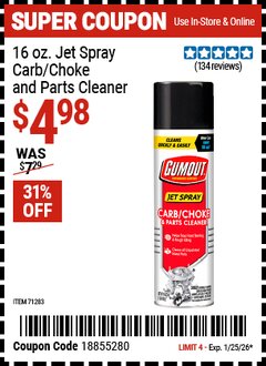 Harbor Freight Coupon GUMOUT 16 OZ. JET SPRAY CARB/CHOKE AND PARTS CLEANER Lot No. 71283 Expired: 1/25/26 - $4.98