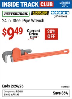 Harbor Freight ITC Coupon PITTSBURGH 24 IN. STEEL PIPE WRENCH Lot No. 61361 Dates Valid: 12/31/69 - 2/26/26 - $9.49