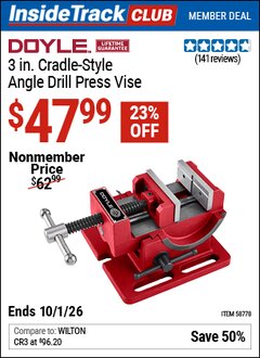 Harbor Freight Coupon DOYLE 3 IN. CRADLE-STYLE ANGLE DRILL PRESS VISE Lot No. 58778 Valid: 12/31/69 - 10/1/26 - $47.99