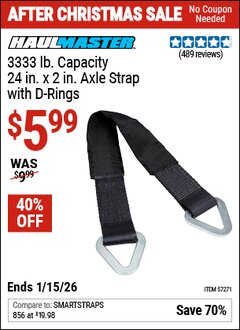 Harbor Freight Coupon HAUL-MASTER 3333 LB. CAPACITY, 24 IN. X 2 IN. AXLE STRAP WITH D-RINGS Lot No. 57271 EXPIRES: 1/15/26 - $5.99