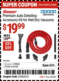 Harbor Freight Coupon BAUER PREMIUM AUTO DETAILING ACCESSORY KIT FOR WET/DRY VACUUMS Lot No. 70645 Valid Thru: 4/26/26 - $19.99