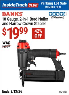 Harbor Freight ITC Coupon BANKS 18 GAUGE, 2-IN-1 BRAD NAILER AND NARROW CROWN STAPLER Lot No. 70922 Expired: 8/13/26 - $19.99