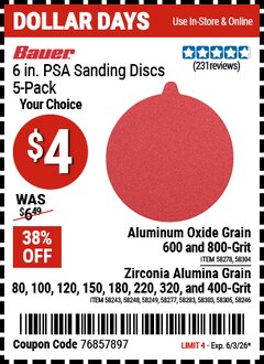 Harbor Freight Coupon BAUER 6 IN., PSA SANDING DISCS, 5-PACK Lot No. 58243/58246/58248/58249/58277/58278/58283/58303/58304/58305 Valid Thru: 6/3/26 - $4