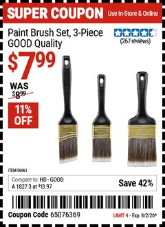 Harbor Freight Coupon PAINT BRUSH SET, 3-PIECE, GOOD QUALITY Lot No. 56961 Valid Thru: 8/2/26 - $7.99