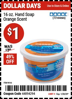 Harbor Freight Coupon TARKELP 16 OZ. HAND SOAP Lot No. 98166 Valid Thru: 1/28/26 - $1