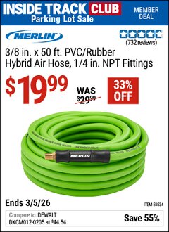 Harbor Freight Coupon MERLIN 3/8 IN. X 50 FT. PVC/RUBBER HYBRID AIR HOSE, 1/4 IN. NPT FITTINGS Lot No. 58534 Valid: 12/31/69 - 3/5/26 - $19.99