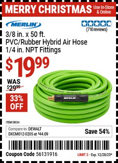 Harbor Freight Coupon MERLIN 3/8 IN. X 50 FT. PVC/RUBBER HYBRID AIR HOSE, 1/4 IN. NPT FITTINGS Lot No. 58534 Expired: 12/28/25 - $19.99
