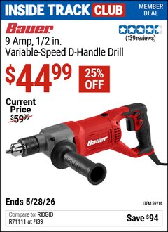 Harbor Freight ITC Coupon BAUER 9 AMP, 1/2 IN. VARIABLE-SPEED D-HANDLE DRILL Lot No. 59716 Expired: 5/28/26 - $44.99
