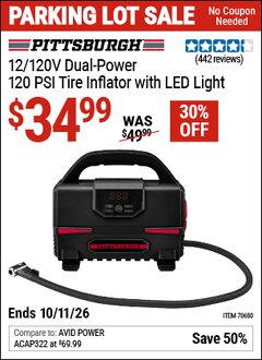 Harbor Freight Coupon PITTSBURGH 12/120V DUAL-POWER, 120 PSI TIRE INFLATOR WITH LED LIGHT Lot No. 70680 Valid Thru: 10/11/26 - $34.99