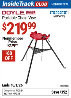 Harbor Freight Coupon DOYLE PORTABLE CHAIN VISE Lot No. 58836 Valid: 12/31/69 - 10/1/26 - $219.99