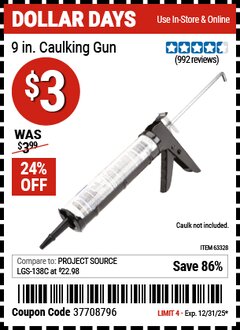 Harbor Freight Coupon 9 IN. CAULKING GUN Lot No. 63328 Expired: 12/31/25 - $3