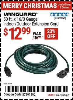 Harbor Freight Coupon VANGUARD 50 FT. X 16/3 GAUGE INDOOR/OUTDOOR EXTENSION CORD, GREEN Lot No. 59794 Expired: 12/29/24 - $12.99