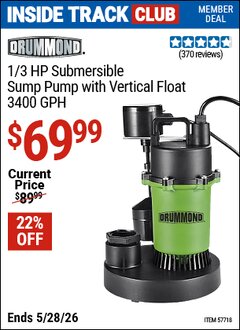 Harbor Freight ITC Coupon DRUMMOND 1/3 HP SUBMERSIBLE SUMP PUMP WITH VERTICAL FLOAT, 3400 GPH Lot No. 57718 Expired: 5/28/26 - $69.99