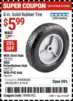 Harbor Freight Coupon HAUL-MASTER 8 IN. SOLID RUBBER TIRE WITH HUB Lot No. 42427/61706/63014 Valid Thru: 9/13/26 - $5.99