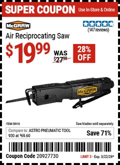 Harbor Freight Coupon MCGRAW AIR RECIPROCATING SAW Lot No. 58910 Valid Thru: 3/22/26 - $19.99