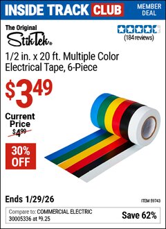 Harbor Freight ITC Coupon STIKTEK 1/2 IN. X 20 FT. MULTIPLE COLOR ELECTRICAL TAPE, 6-PIECE Lot No. 59743 Dates Valid: 12/31/69 - 1/29/26 - $3.49