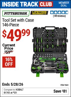Harbor Freight Coupon PITTSBURGH TOOL SET WITH CASE, 146-PIECE Lot No. 70681 Valid: 12/31/69 - 5/28/26 - $49.99