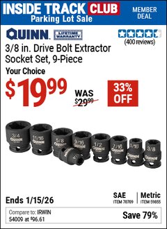 Harbor Freight ITC Coupon QUINN 3/8 IN. DRIVE BOLT EXTRACTOR SOCKET SET, 9-PIECE Lot No. 59855/70709 Dates Valid: 12/31/69 - 1/15/26 - $19.99