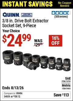 Harbor Freight Coupon QUINN 3/8 IN. DRIVE BOLT EXTRACTOR SOCKET SET, 9-PIECE Lot No. 59855/70709 Expired: 6/13/26 - $24.99