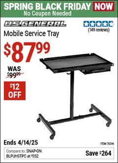 Harbor Freight Coupon U.S. GENERAL ADJUSTABLE HEIGHT MOBILE SERVICE TRAY Lot No. 70296 Expired: 4/14/25 - $87.99