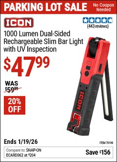 Harbor Freight Coupon ICON 1000 LUMEN DUAL-SIDED RECHARGEABLE SLIM BAR LIGHT WITH UV INSPECTION Lot No. 70198 Expired: 12/31/69 - $47.99