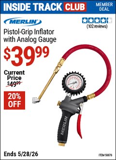 Harbor Freight ITC Coupon MERLIN PISTOL-GRIP INFLATOR WITH ANALOG GAUGE Lot No. 58878 Expired: 5/28/26 - $39.99