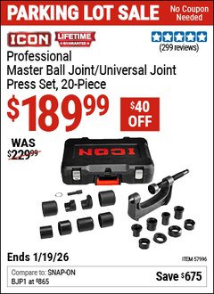 Harbor Freight Coupon ICON PROFESSIONAL MASTER BALL JOINT/UNIVERSAL JOINT PRESS SET, 20-PIECE Lot No. 57996 Expired: 12/31/69 - $189.99