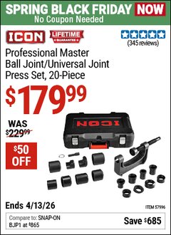 Harbor Freight Coupon ICON PROFESSIONAL MASTER BALL JOINT/UNIVERSAL JOINT PRESS SET, 20-PIECE Lot No. 57996 Expired: 4/12/26 - $179.99