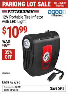 Harbor Freight Coupon PITTSBURGH 12V PORTABLE TIRE INFLATOR WITH LED LIGHT Lot No. 70622 Valid Thru: 6/7/26 - $10.99