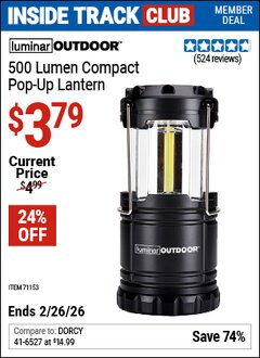 Harbor Freight ITC Coupon LUMINAR OUTDOOR 500 LUMEN COMPACT POP-UP LANTERN Lot No. 71153 Valid Thru: 2/26/26 - $3.79