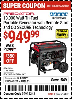 Harbor Freight Coupon PREDATOR 13,000 WATT TRI-FUEL PORTABLE GENERATOR WITH REMOTE START AND CO SECURE TECHNOLOGY Lot No. 71386/70476/72860 Expired: 6/14/26 - $949.99
