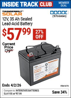 Harbor Freight Coupon THUNDERBOLT SOLAR 12V, 35 AH SEALED LEAD-ACID BATTERY Lot No. 56770 Valid: 12/31/69 - 4/2/26 - $57.99
