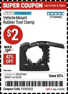Harbor Freight Coupon HAUL-MASTER VEHICLE-MOUNT RUBBER TOOL CLAMP Lot No. 70648 Valid Thru: 11/4/26 - $2