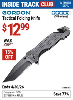 Harbor Freight ITC Coupon GORDON TACTICAL FOLDING KNIFE Lot No. 57455 Dates Valid: 12/31/69 - 4/30/26 - $12.99