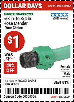 Harbor Freight Coupon GREENWOOD 5/8 IN. TO 3/4 IN. HOSE MENDER Lot No. 62957/63149 Expired: 4/8/26 - $1