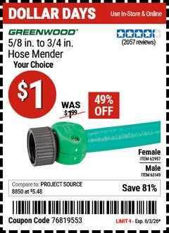 Harbor Freight Coupon GREENWOOD 5/8 IN. TO 3/4 IN. HOSE MENDER Lot No. 62957/63149 Valid Thru: 6/3/26 - $1