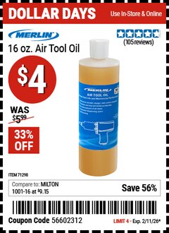 Harbor Freight Coupon MERLIN 16 OZ. AIR TOOL OIL Lot No. 71298 Valid Thru: 2/11/26 - $4