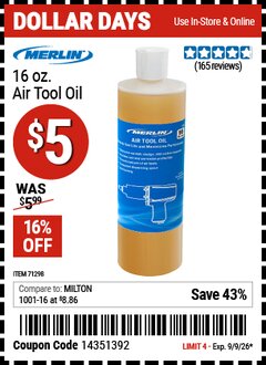 Harbor Freight Coupon MERLIN 16 OZ. AIR TOOL OIL Lot No. 71298 EXPIRES: 9/9/26 - $5