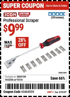 Harbor Freight Coupon ICON PROFESSIONAL SCRAPER Lot No. 57099 Expired: 5/25/26 - $9.99